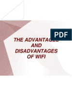 The Advantages AND Disadvantages of Wifi