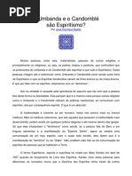 A Umbanda e o Candomblé são Espiritismo