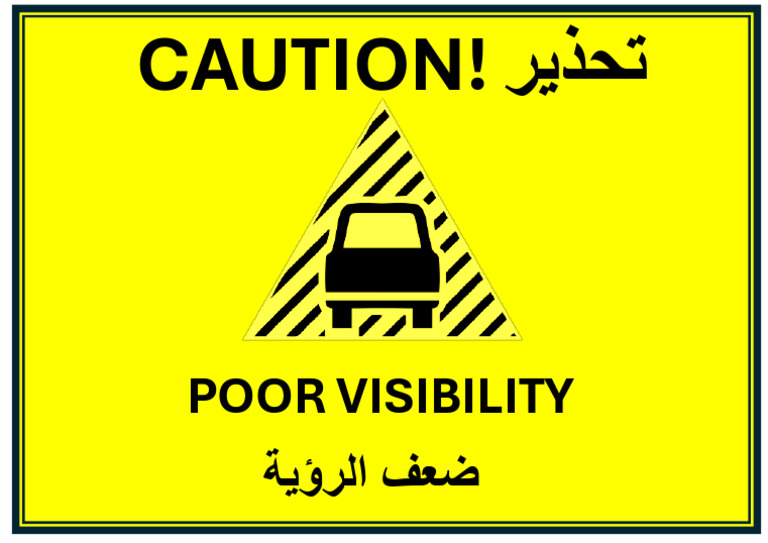 Poor Visiblity Sign | PDF
