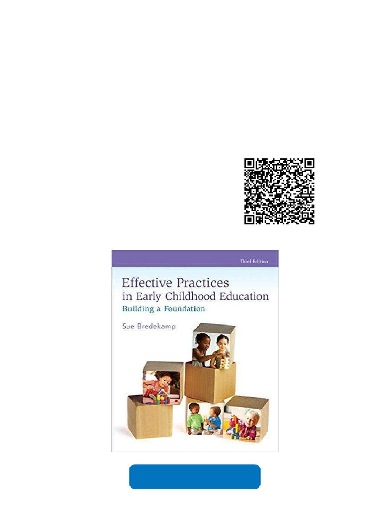 Effective Practices in Early Childhood Education: Building A Foundation ...