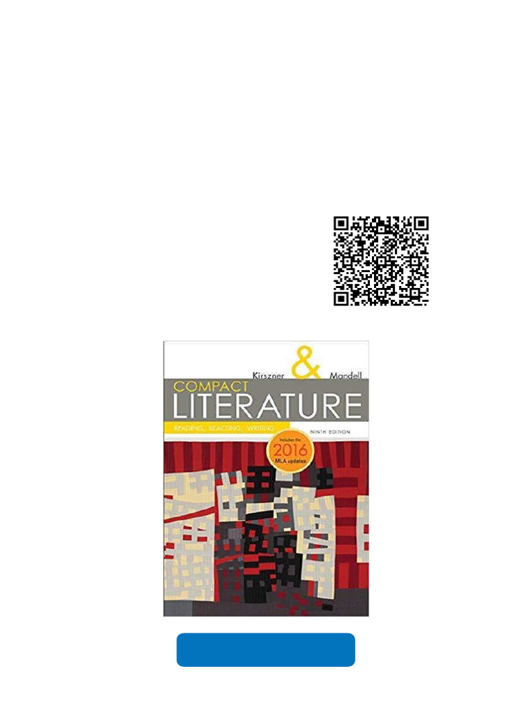 COMPACT Literature: Reading, Reacting, Writing, 2016 MLA Update 9th Edition Latest PDF 2025 ...