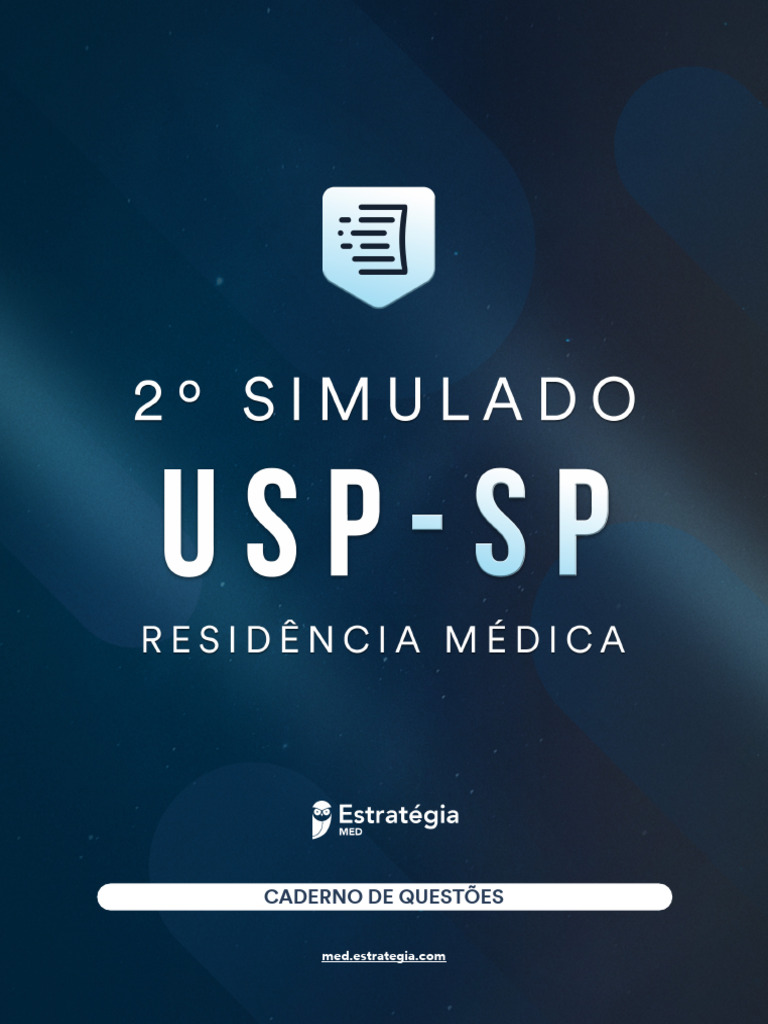 2o Simulado Residencia Medica USP SP Caderno de Questoes | PDF ...