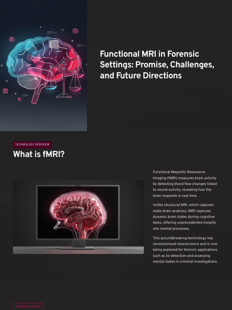 Functional MRI in Forensic Settings Promise Challenges and Future ...