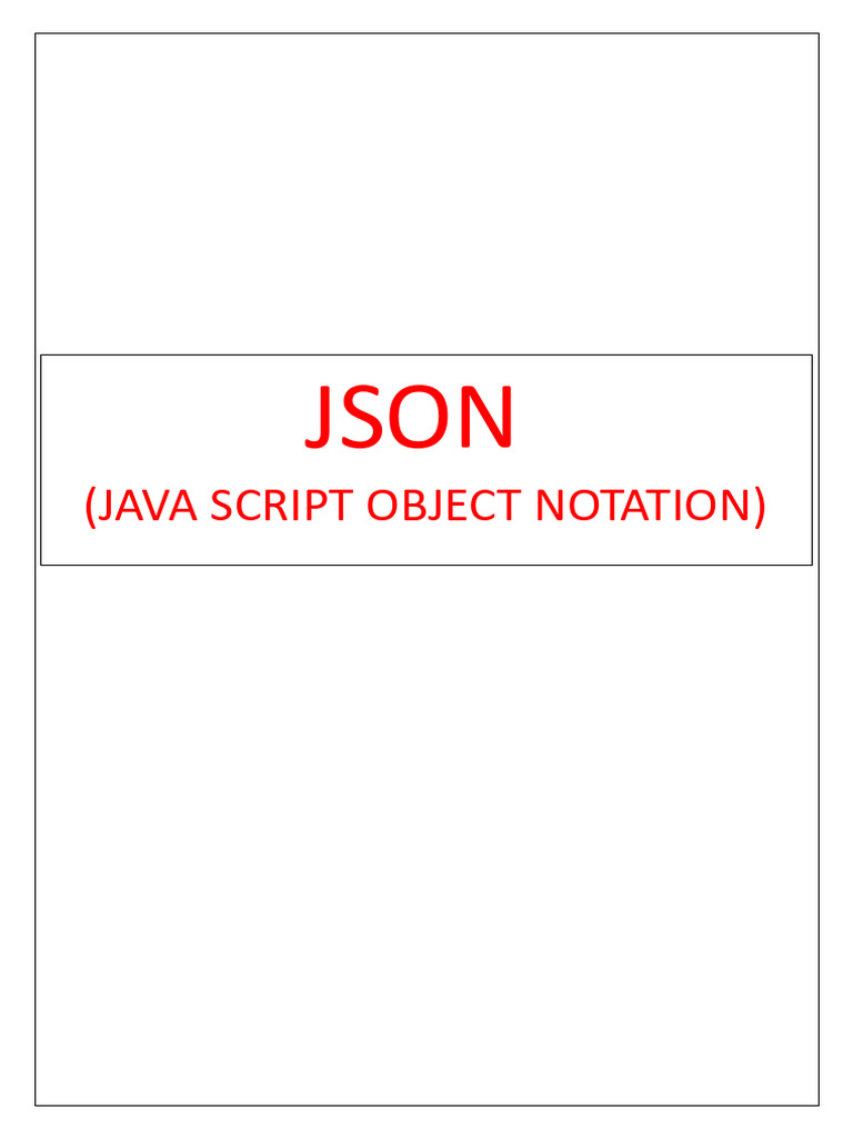 Java Script Object Notation | PDF | Json | Computer Engineering