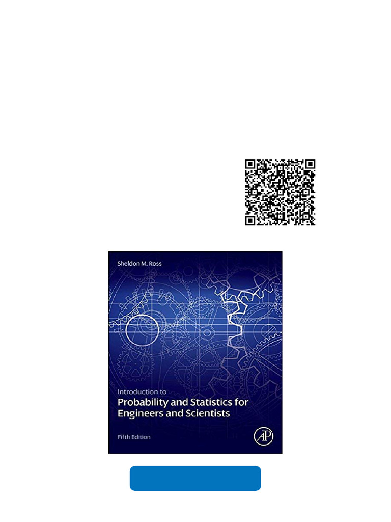 Introduction To Probability and Statistics For Engineers and Scientists ...