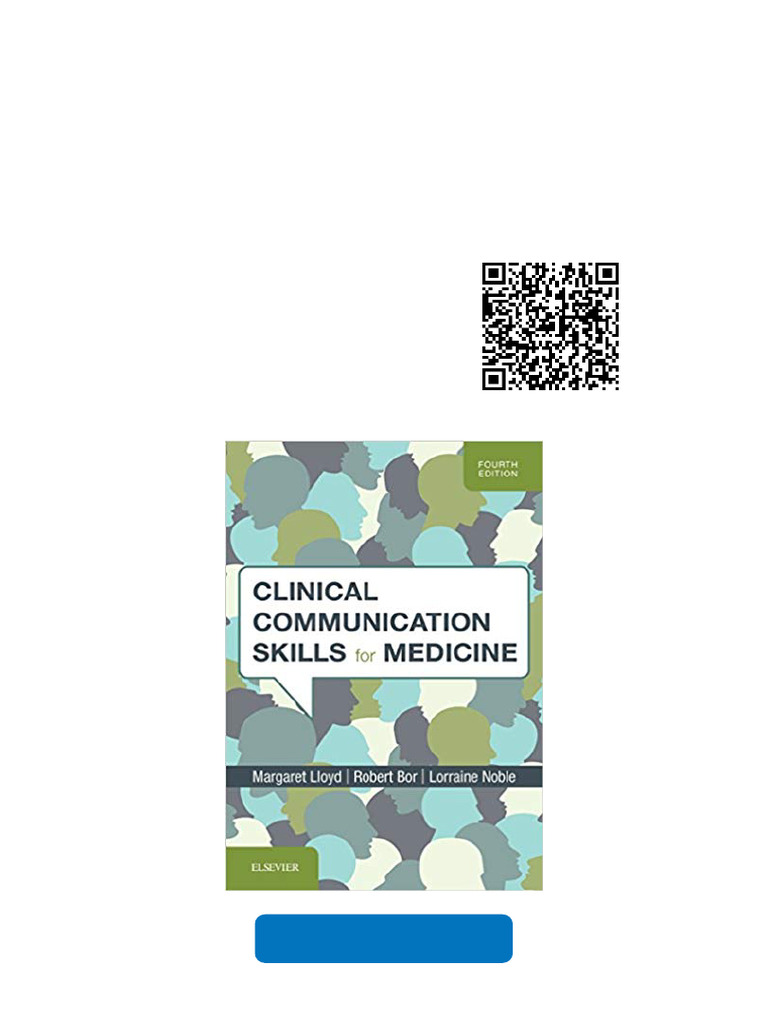 Clinical Communication Skills For Medicine 4th Edition Online Version ...