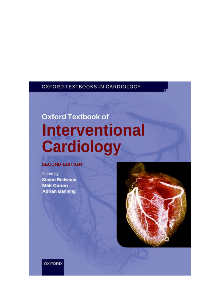 Oxford Textbook of Interventional Cardiology 2nd Edition Redwood ...