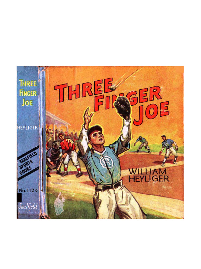 Three Finger Joe William Heyliger Full Chapters Instanly | PDF