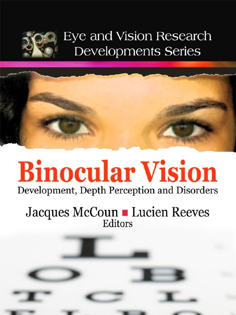 Binocular Vision Development, Depth Perception and Disorders PDF