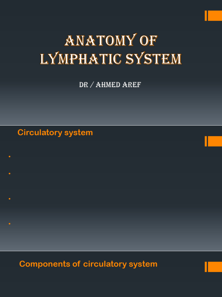 Anatomy of Lymphatic System | PDF | Circulatory System | Lymph