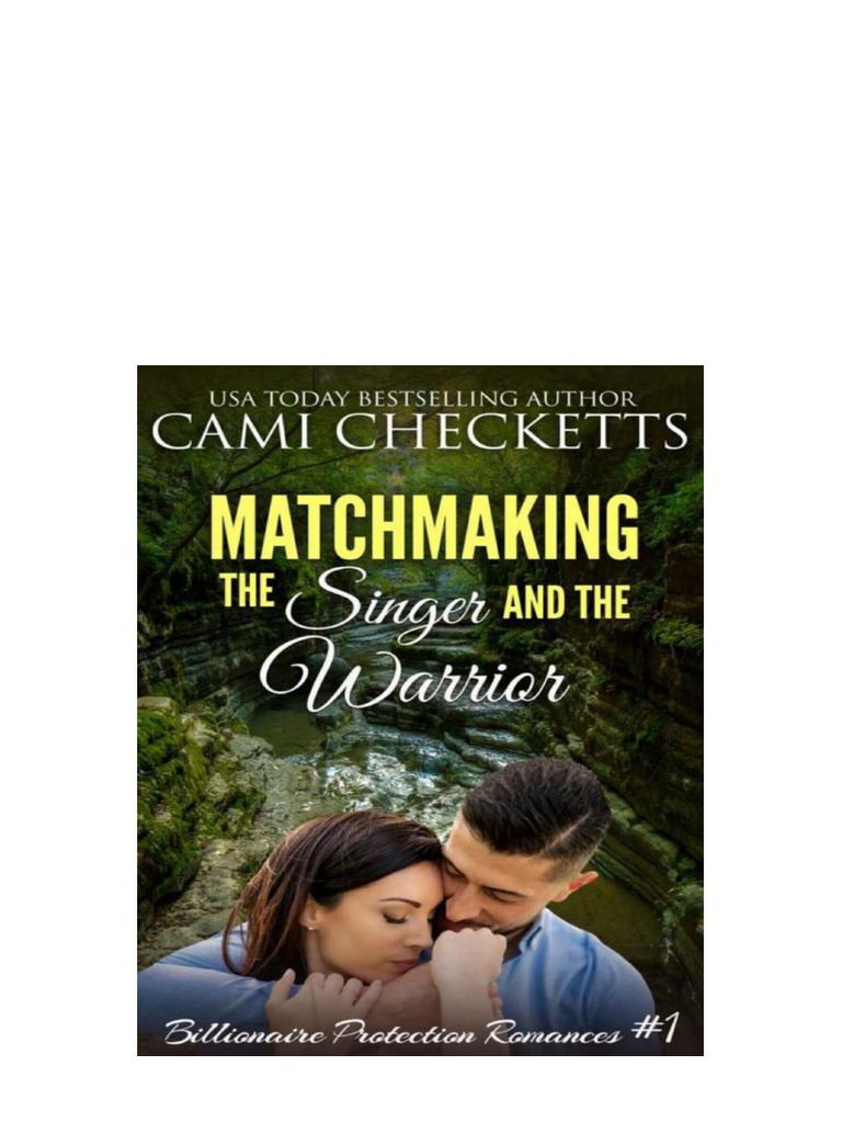 Matchmaking The Singer and The Warrior (Billionaire Protection Romances ...
