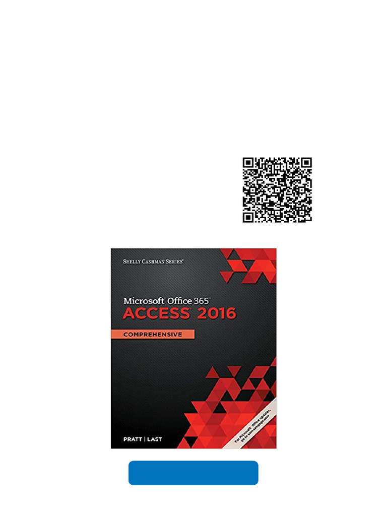 Shelly Cashman Series Microsoft Office 365 Access 2016: Comprehensive ...