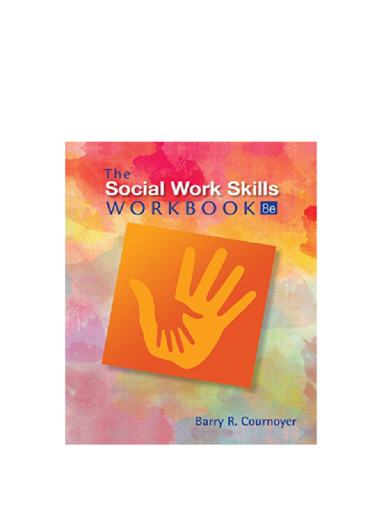 The Social Work Skills Workbook 8th Edition - Version Available Any Format | PDF