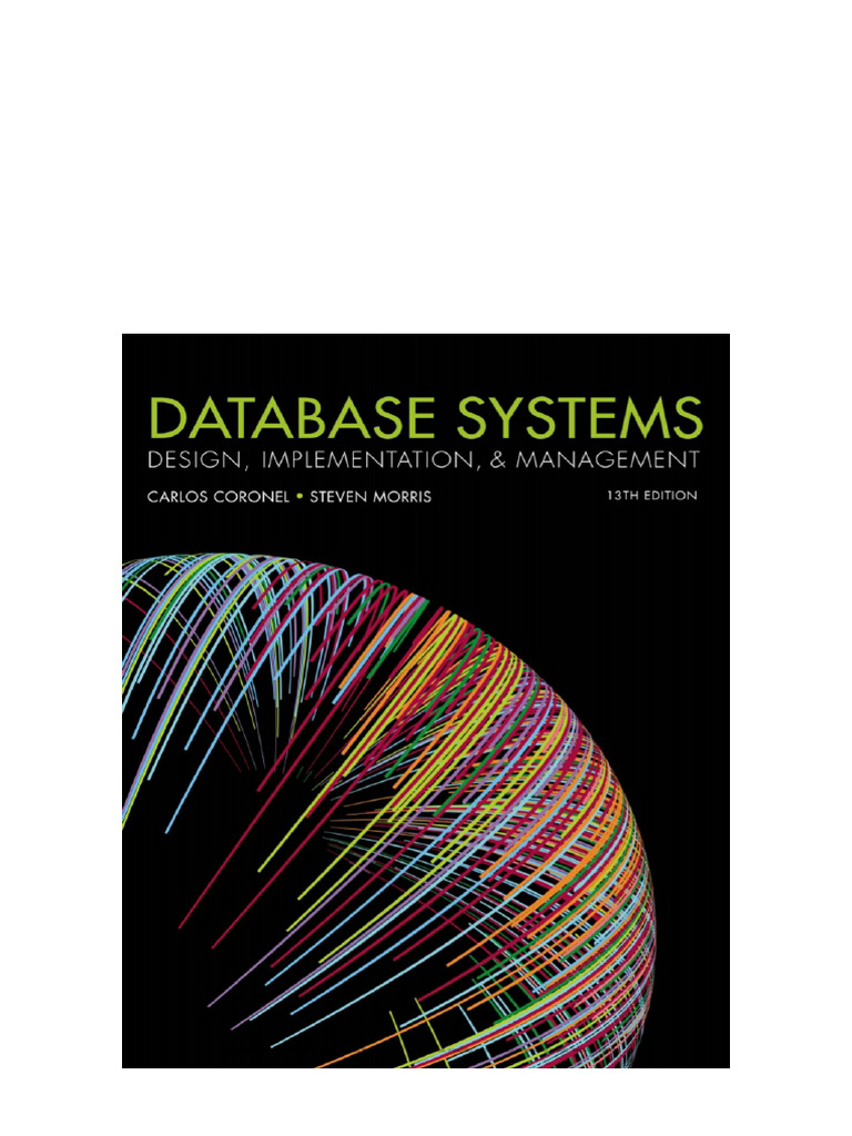 Database Systems: Design, Implementation, and Management 13th Edition ...