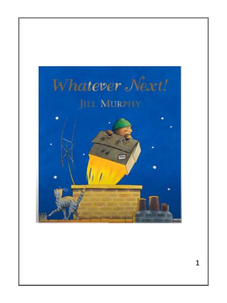 Whatever Next Story | PDF