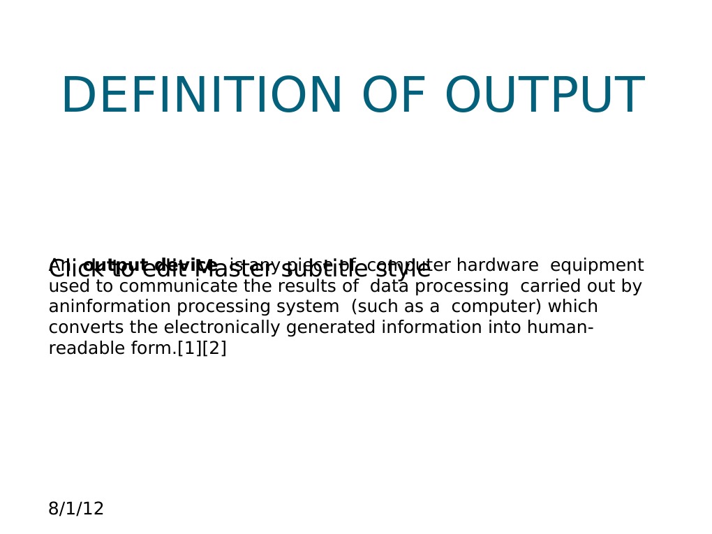 Definition of Computer Output Devices | PDF | Computers