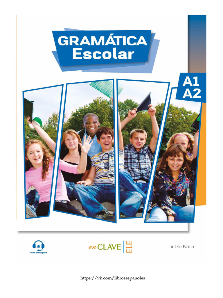 Gramatica Escolar A1-A2 | PDF