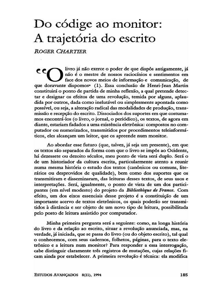 CHARTIER, Roger. (1994) Do Códige Ao Monitor - A Trajetória Do Escrito ...