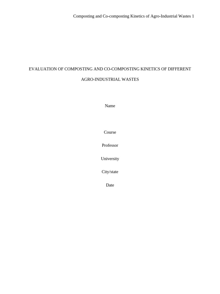 Composting and Co-Composting Kinetics of Agro-Industrial Wastes 1 | PDF