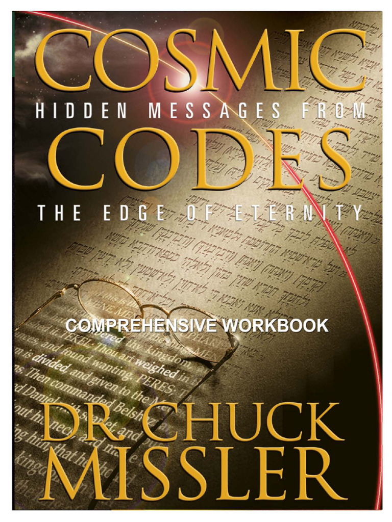 Cosmic Codes - Hidden Messages From The Edge of Eternity - Workbook | PDF