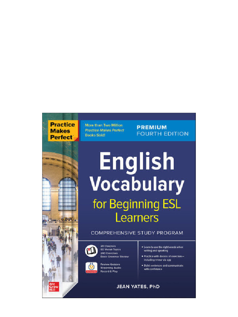 Practice Makes Perfect: English Vocabulary For Beginning ESL Learners ...