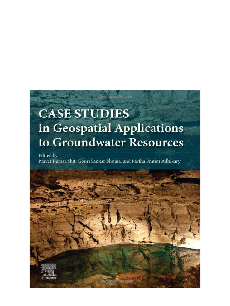 Case Studies in Geospatial Applications To Groundwater Resources Pravat ...