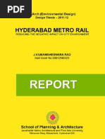 Hyderabad Metro Rail - Reducing the Negative Impact on City Environment - M.arch Thesis Report - J.v.umamAHESWARA RAO - ARCHITECT
