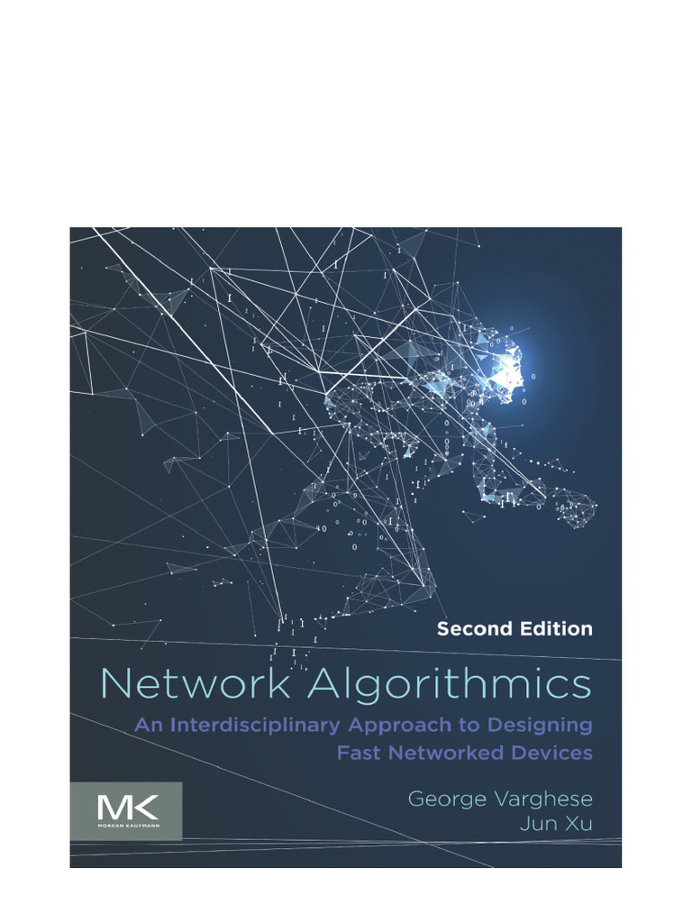 Network Algorithmics George Varghese Completed | PDF | Computer Network ...