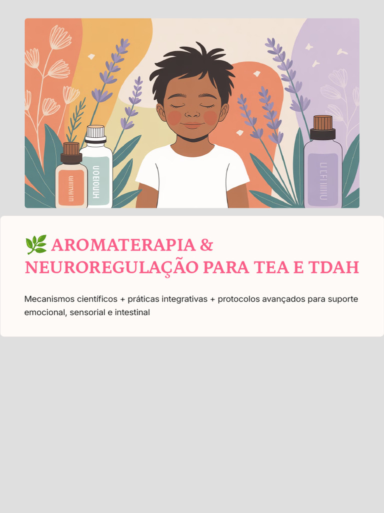 AROMATERAPIA e NEUROREGULACAO PARA TEA E TDAH | PDF
