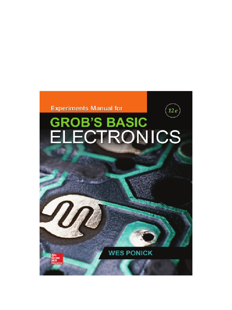 Experiments Manual For Grob's Basic Electronics 12th Edition Edition ...