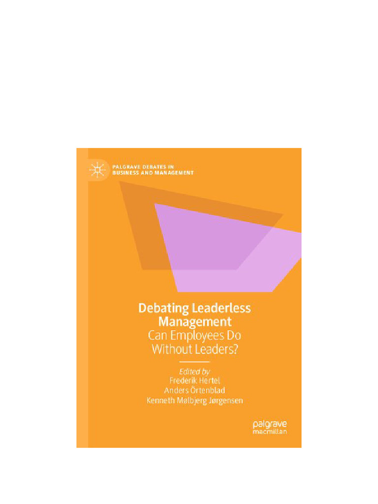 Debating Leaderless Management: Can Employees Do Without Leaders ...