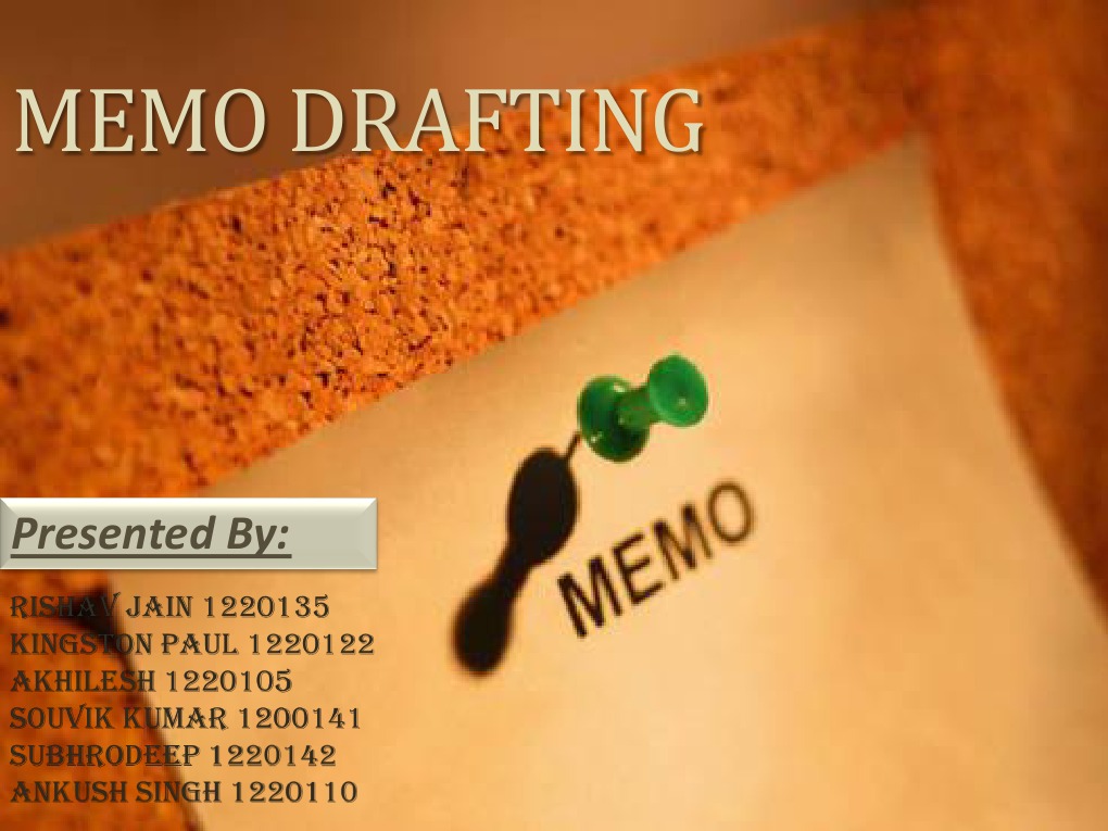 Memos Memorandum | | Writing Communication