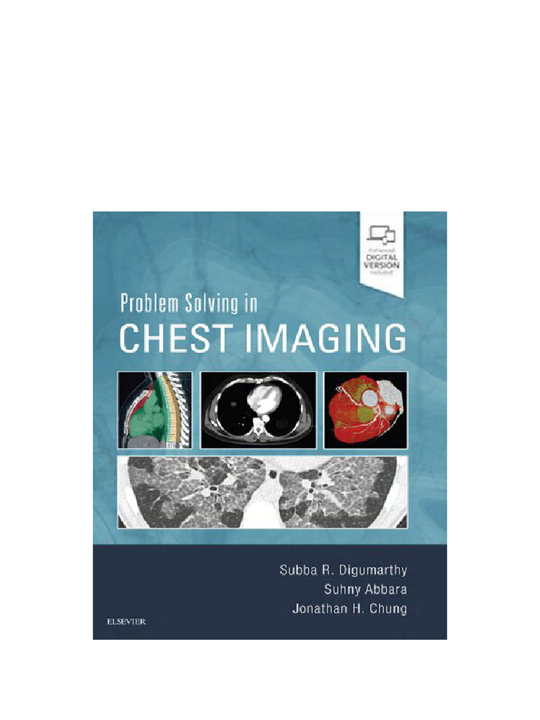 Problem Solving in Chest Imaging 2019 1st Edition Subba R Digumarthy MD ...