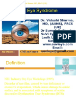 Dry Eye Syndrome: Diagnosis & Management by DR Vidushi Sharma & DR Suresh K Pandey SuVi Eye Institute Kota India