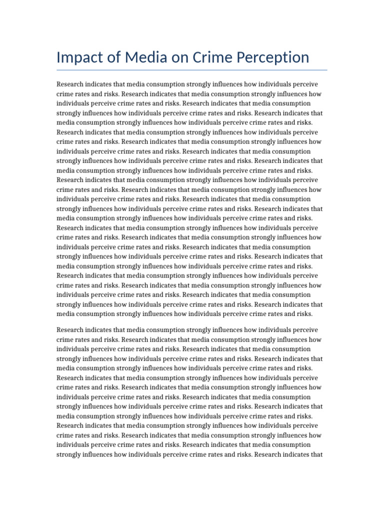 Impact of Media On Crime Perception Long | PDF | Cognition | Psychology
