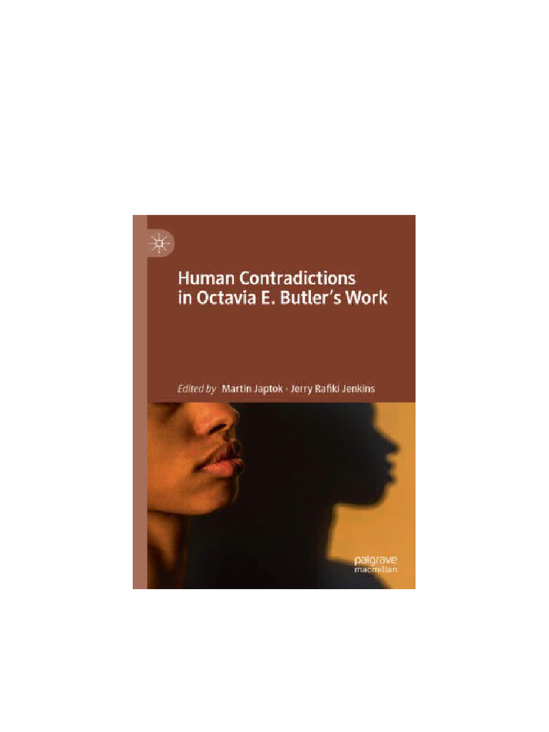 Human Contradictions in Octavia E. Butler's Work 1st Ed. Edition Martin ...