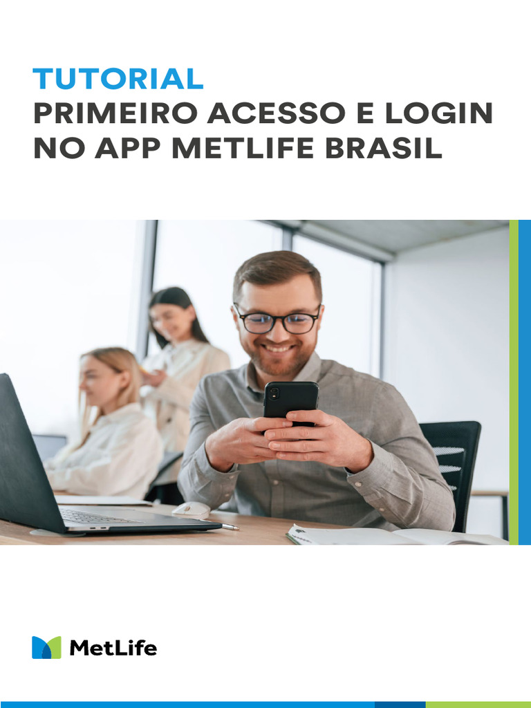 Tutorial Primeiro Acesso App METLIFE | PDF