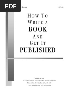 How to Write a Book and Get It Published
