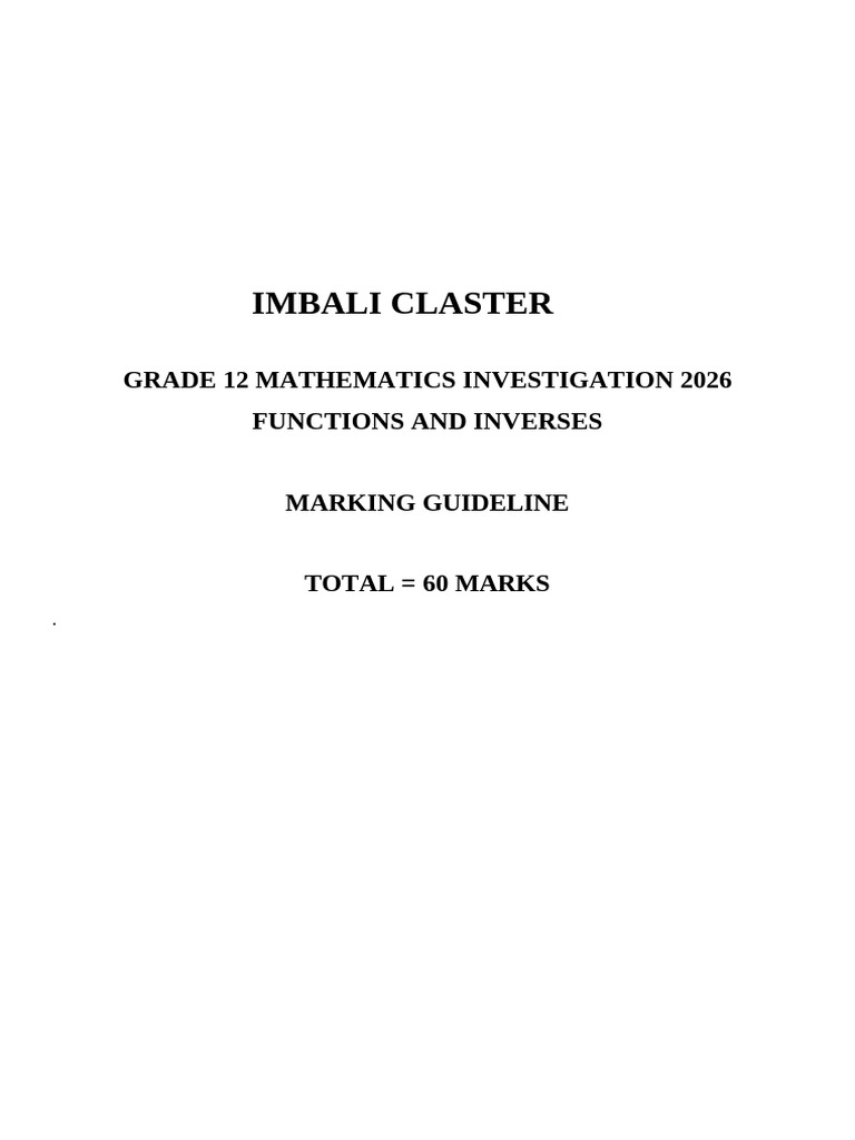 Grade 12 Investigation 2026 - Inverse Functions-Marking Guideline | PDF ...