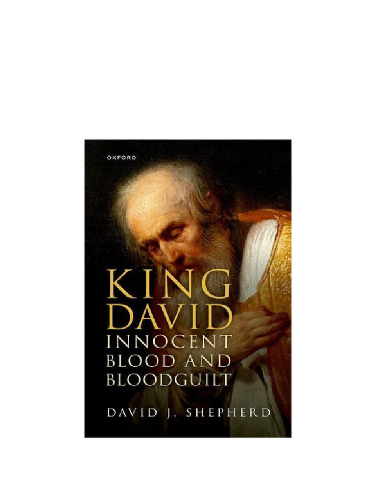 King David, Innocent Blood, and Bloodguilt David J. Shepherd Ready To ...
