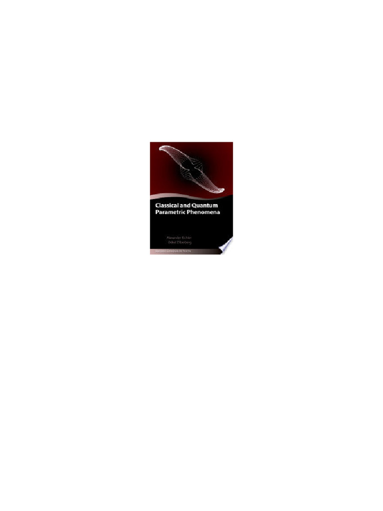 Classical and Quantum Parametric Phenomena Oded Zilberberg Updated 2026 ...