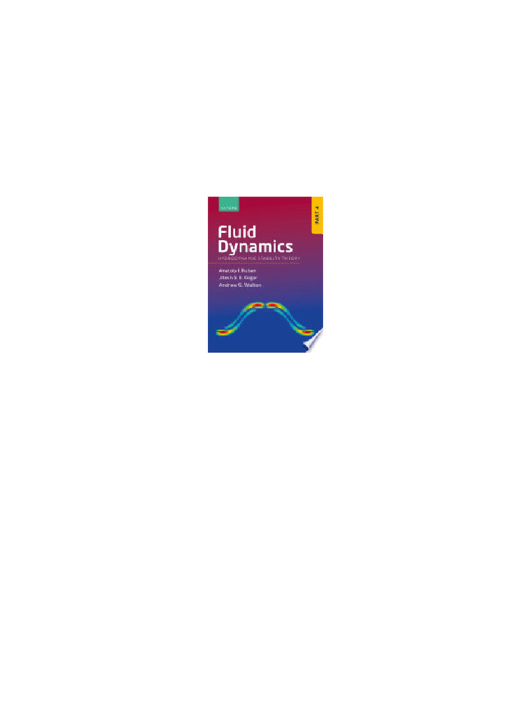 Fluid Dynamics Part 4: Hydrodynamic Stability Theory Anatoly Ruban ...