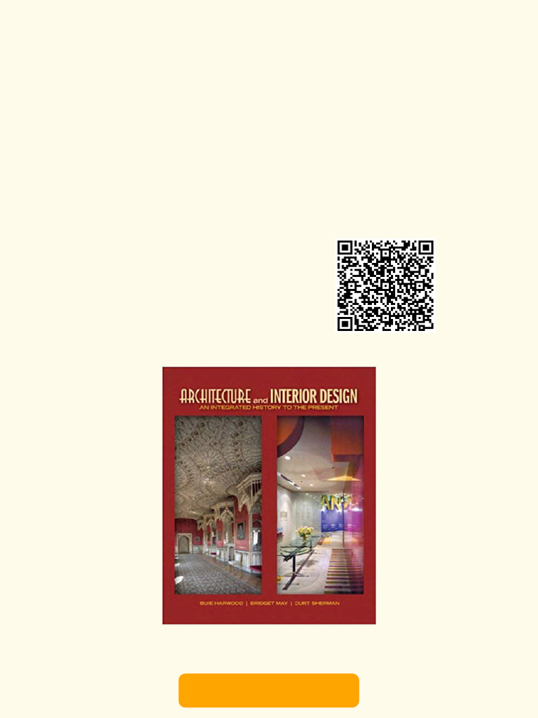 Architecture and Interior Design: An Integrated History To The Present ...