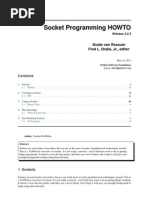 Socket Programming HOWTO: Guido Van Rossum Fred L. Drake, JR., Editor