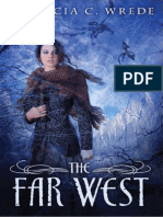 Far West by Patricia C. Wrede