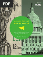 Million Dollar Megaphones: Half of Presidential Spending Undisclosed