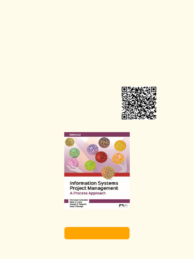 Information Systems Project Management, A Process Approach, Edition 2.0 ...