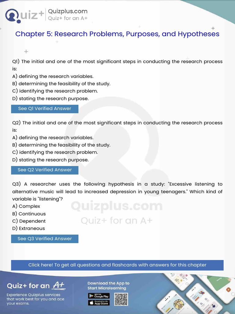The Initial and One of The Most Significant Steps in Conducting The ...