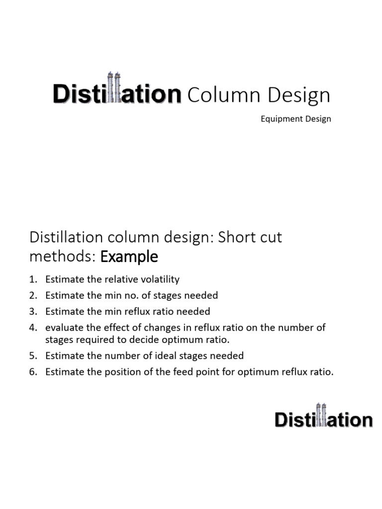 Distillation Column Design 2024 - 2.1 Relative Volatility - Step1 Short ...