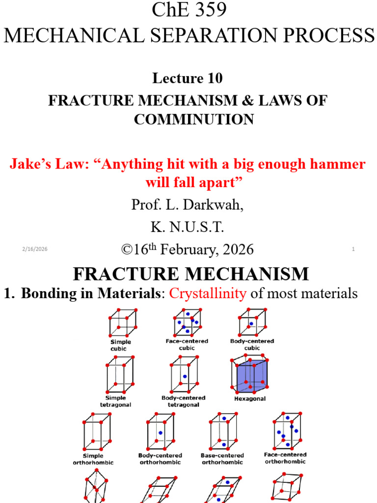 2026 ChE 359 MSP - Lecture 10 - Theory of Breakage and Laws of Fracture ...
